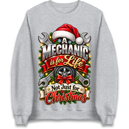 A Mechanic is for Life Not Just for Christmas Jumper