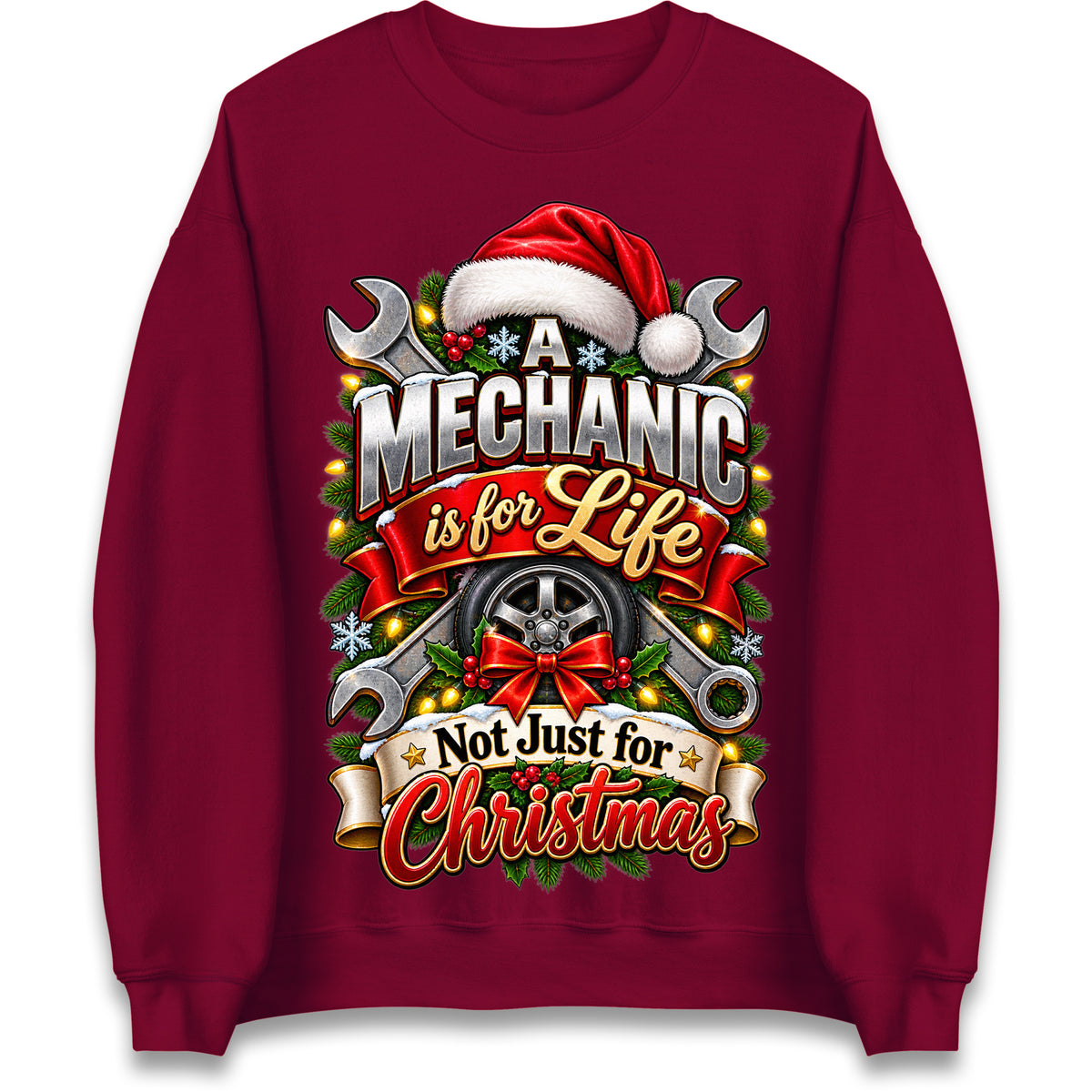 A Mechanic is for Life Not Just for Christmas Jumper