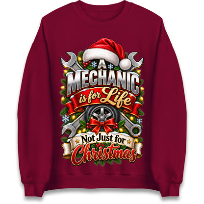 A Mechanic is for Life Not Just for Christmas Jumper