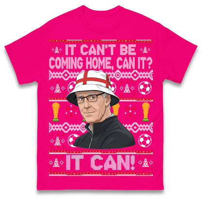 Mick McCarthy It Can't Be Coming Home Can It England World Cup 2026 Football T Shirt