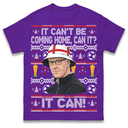 Mick McCarthy It Can't Be Coming Home Can It England World Cup 2026 Football T Shirt