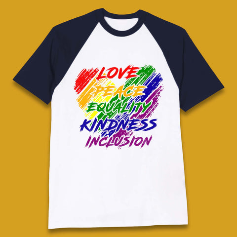 Love Peace Equality Baseball T-Shirt