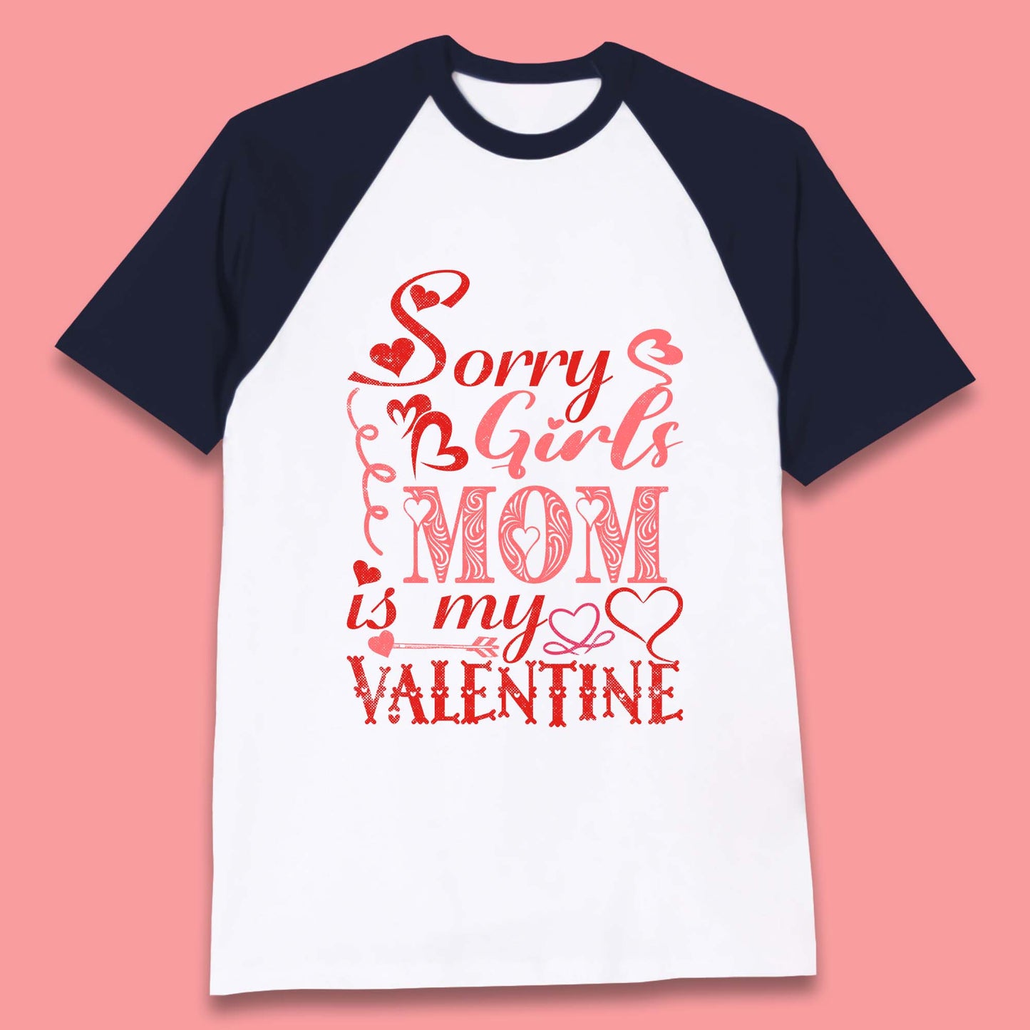 Mom Is My Valentine Baseball T-Shirt