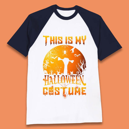 This Is My Halloween Costume Zombie Hand Rising Out Of A Graveyard & Holding Bone In Spooky Night Baseball T Shirt