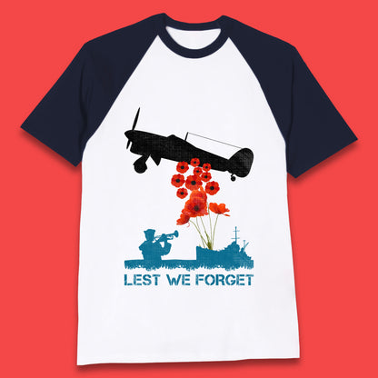 Lest We Forget Remembrance Day Veterans British Armed Forces Poppy Flower Royal Aircraft Baseball T Shirt
