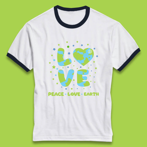 Peace Love Earth Environmental Climate Change Save The Earth Ringer T Shirt