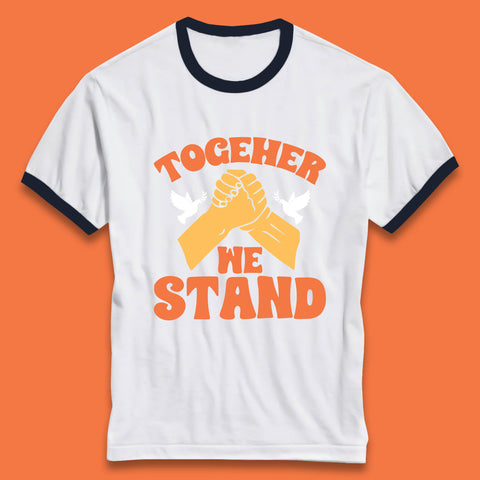 Together We Stand Handshake All Lives Matter Equality Social Justice Ringer T Shirt