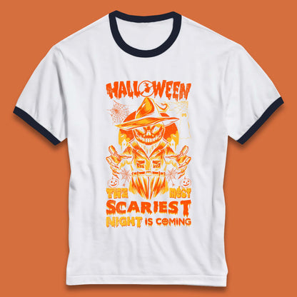 Halloween The Most Scariest Night Is Coming Halloween Scarecrow Jack O Lantern Scary Night Ringer T Shirt