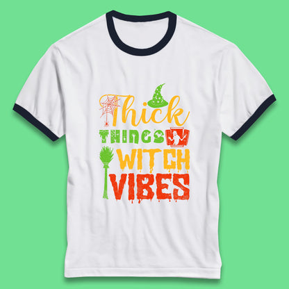 Thick Things Witch Vibes Halloween Magic Spooky Witches Witchcraft Ringer T Shirt