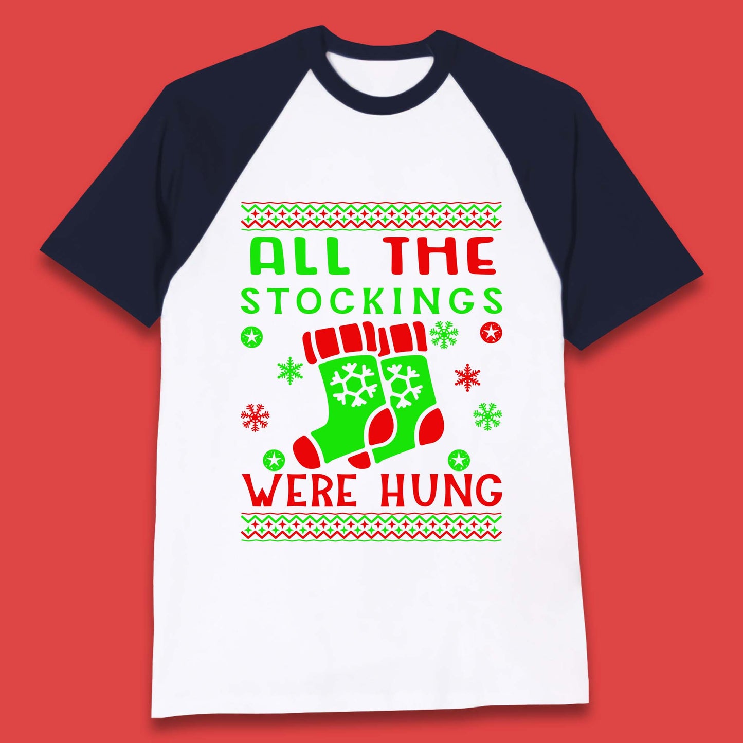 christmas socks all the stocking were hung baseball t shirt