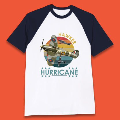 Hawker Hurricane UK Vintage WWII RAF Fighter Jet British Aircraft Royal Air Force Remembrance Day Baseball T Shirt