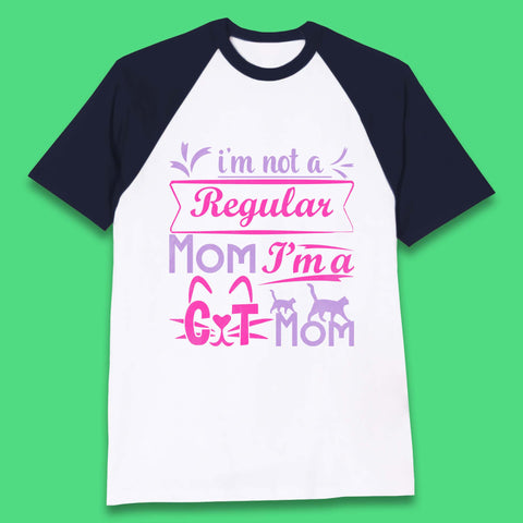 I'm A Cat Mom Baseball T-Shirt