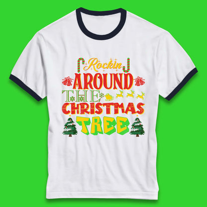 rockin around the christmas tree ringer t shirt