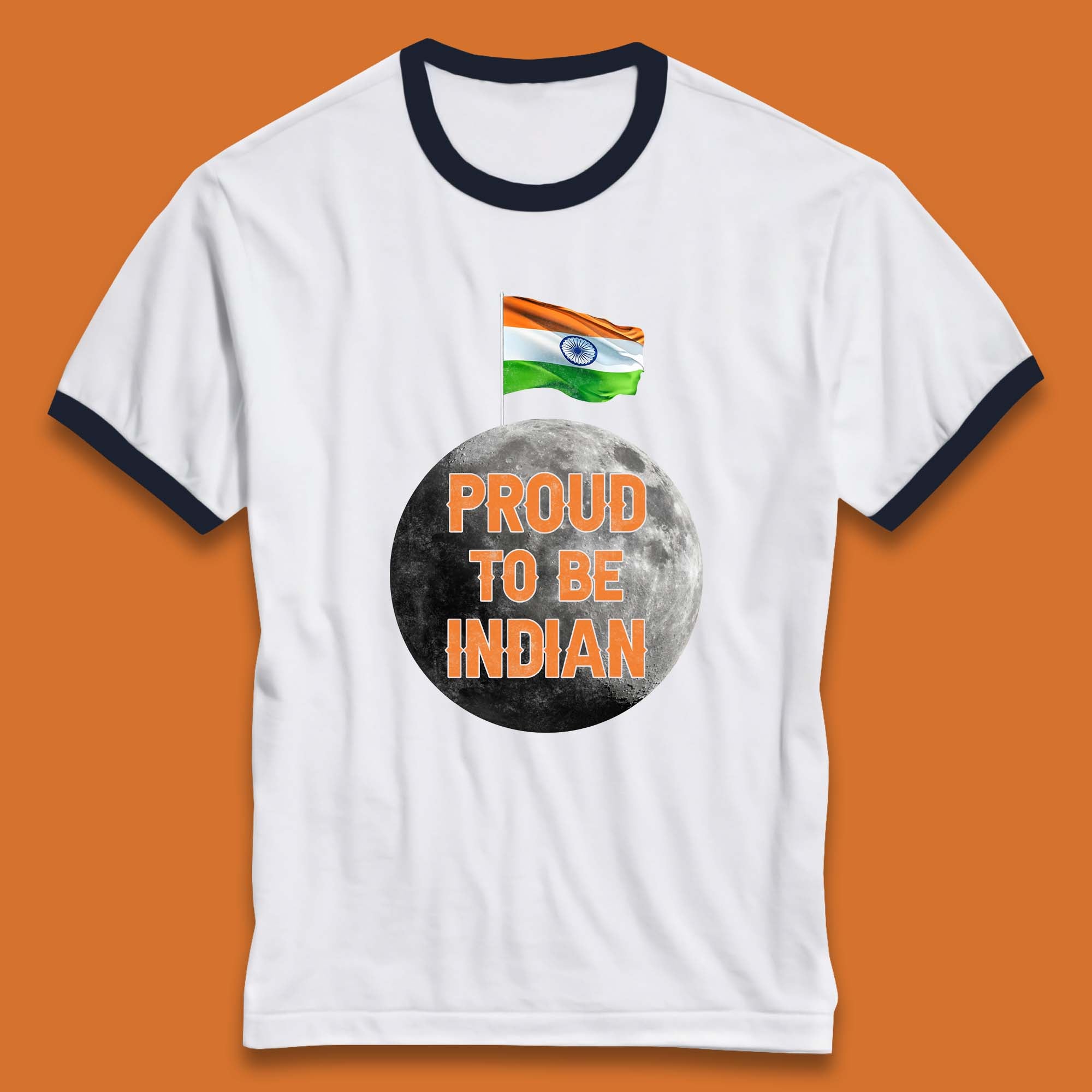 Proud To Be Indian Soft Landing To The Moon Chandrayaan-3 India On The Moon Ringer T Shirt