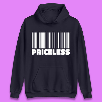 Scan For Priceless Barcode Funny Label Inspirational Empowerment Unisex Hoodie