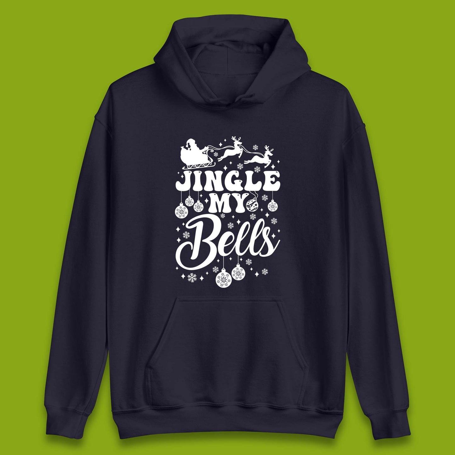 Jingle My Bells Christmas Unisex Hoodie