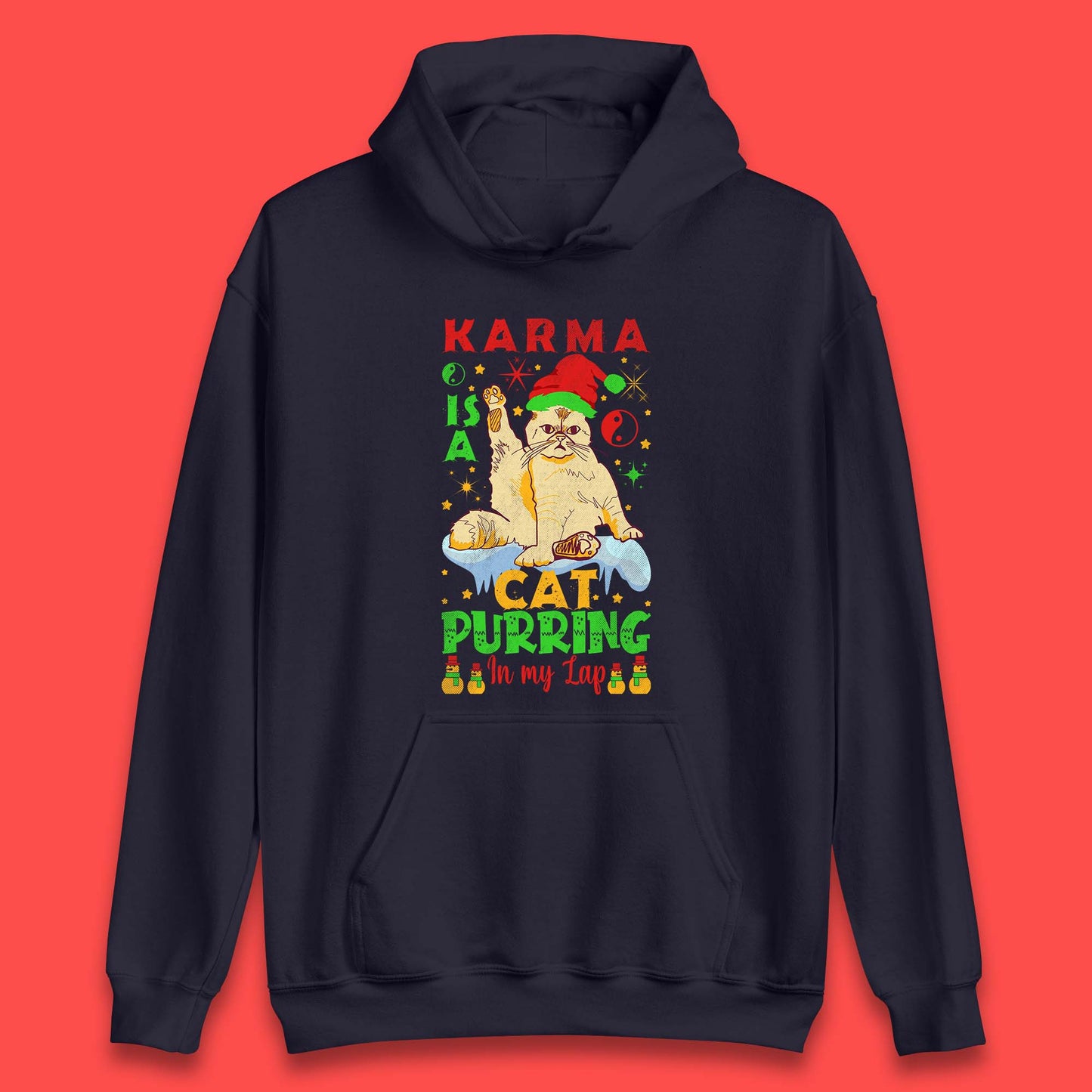 Christmas Karma Is A Cat Unisex Hoodie