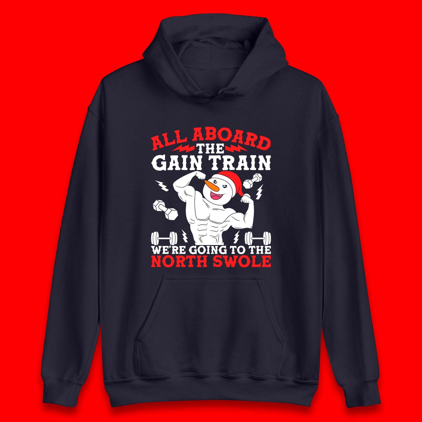 North Swole Snowman Christmas Gym Unisex Hoodie
