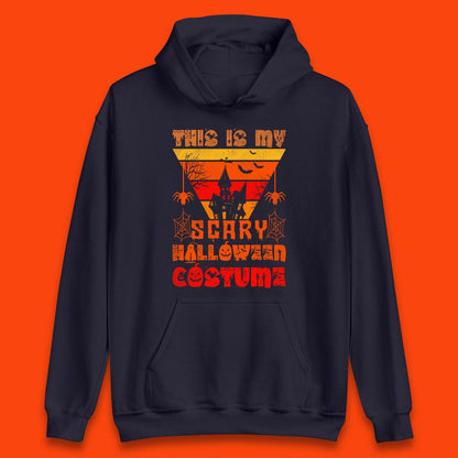 This Is My Scary Halloween Costume Spooky Haunted House Creepy Halloween Unisex Hoodie
