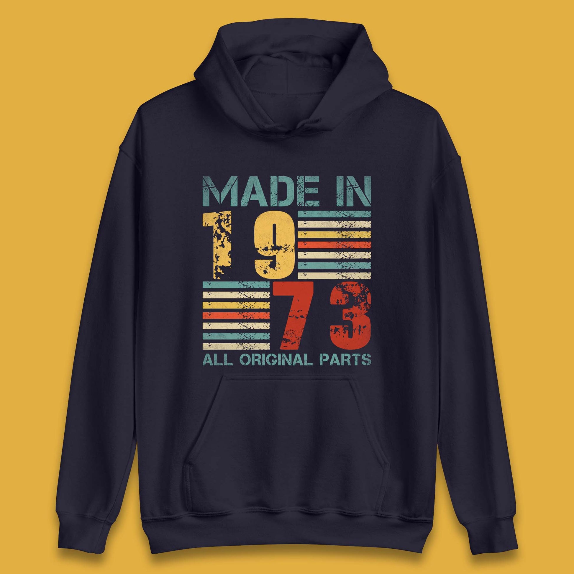 Made in 1973 Hoodie