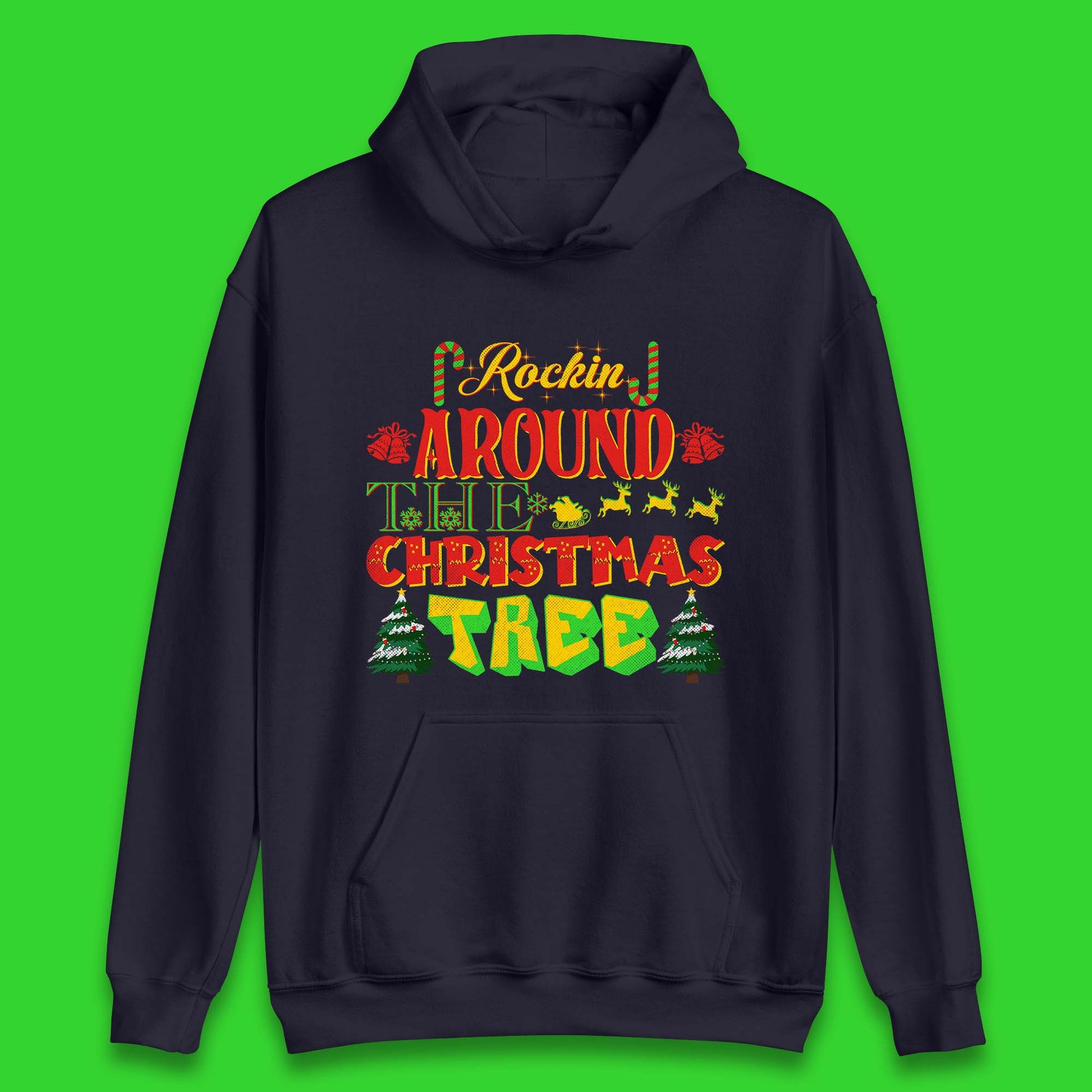rockin around the christmas tree hoodie