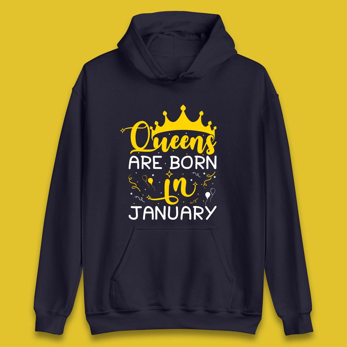 Queens Are Born In January Unisex Hoodie