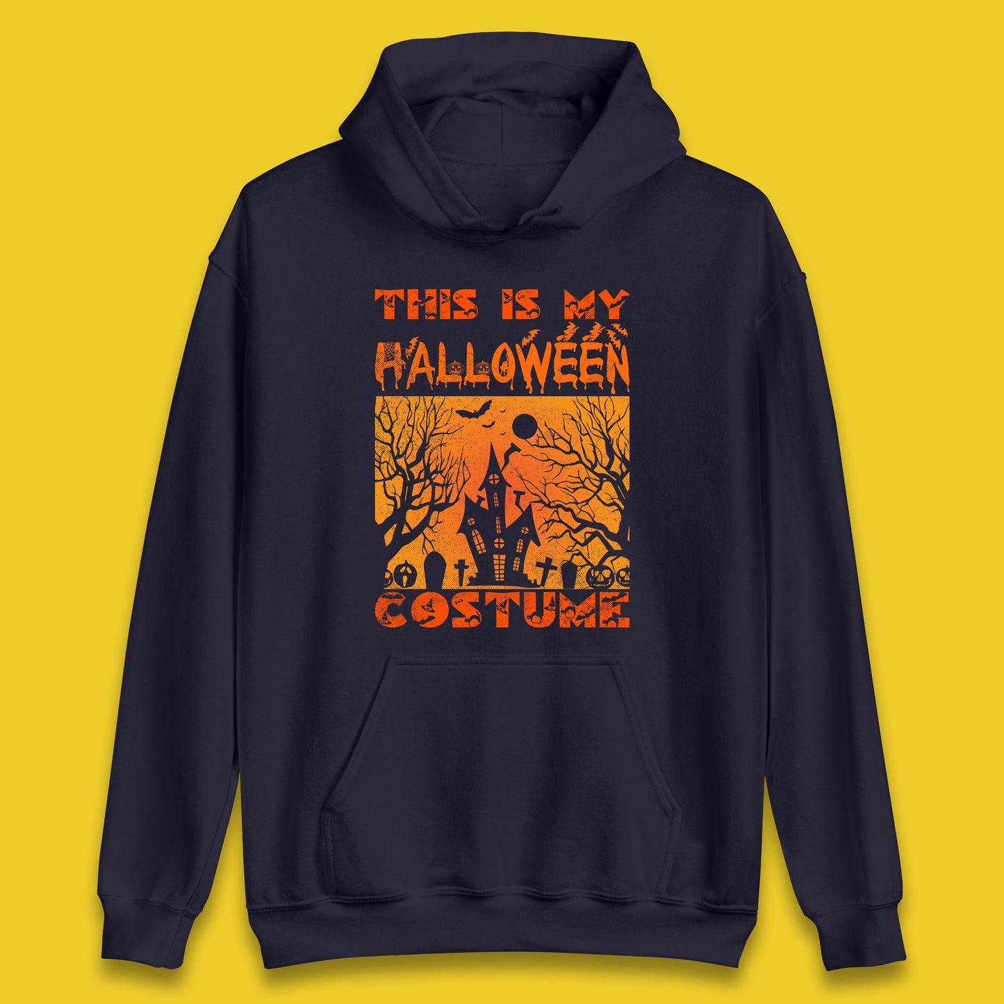 This Is My Halloween Costume Horror Scary Haunted House Spooky Season Unisex Hoodie