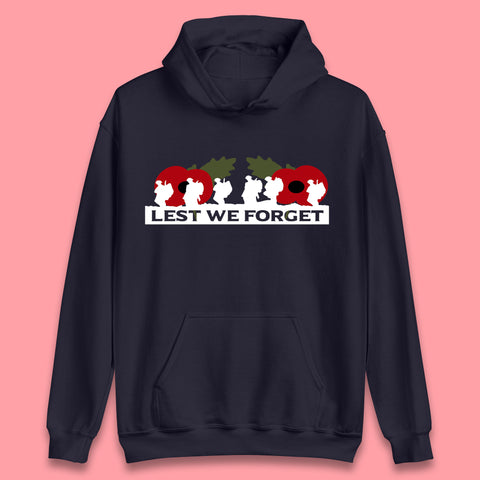Lest We Forget Remembrance Day Armed Force Day Poppy Flower Soldiers Unisex Hoodie