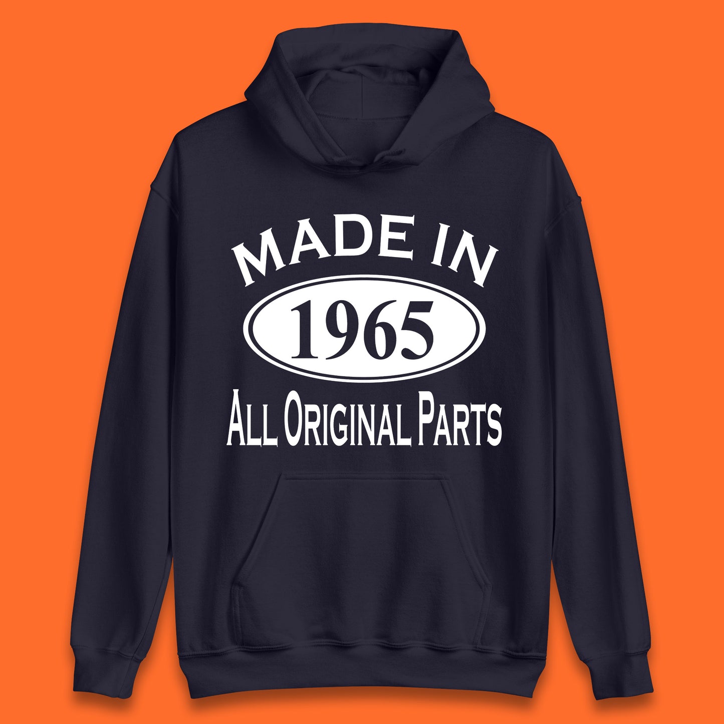 Made In 1965 All Original Parts Vintage Retro 58th Birthday Funny 58 Years Old Birthday Gift Unisex Hoodie