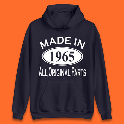 Made In 1965 All Original Parts Vintage Retro 58th Birthday Funny 58 Years Old Birthday Gift Unisex Hoodie