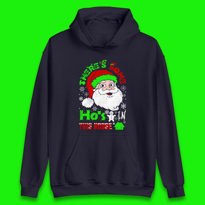 Ho's In The House Christmas Unisex Hoodie