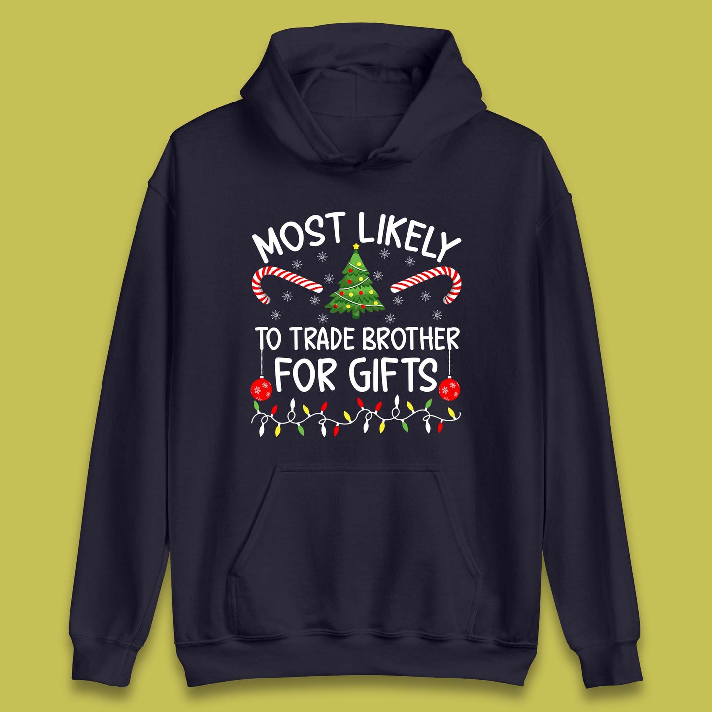 trade brother for christmas gifts hoodie