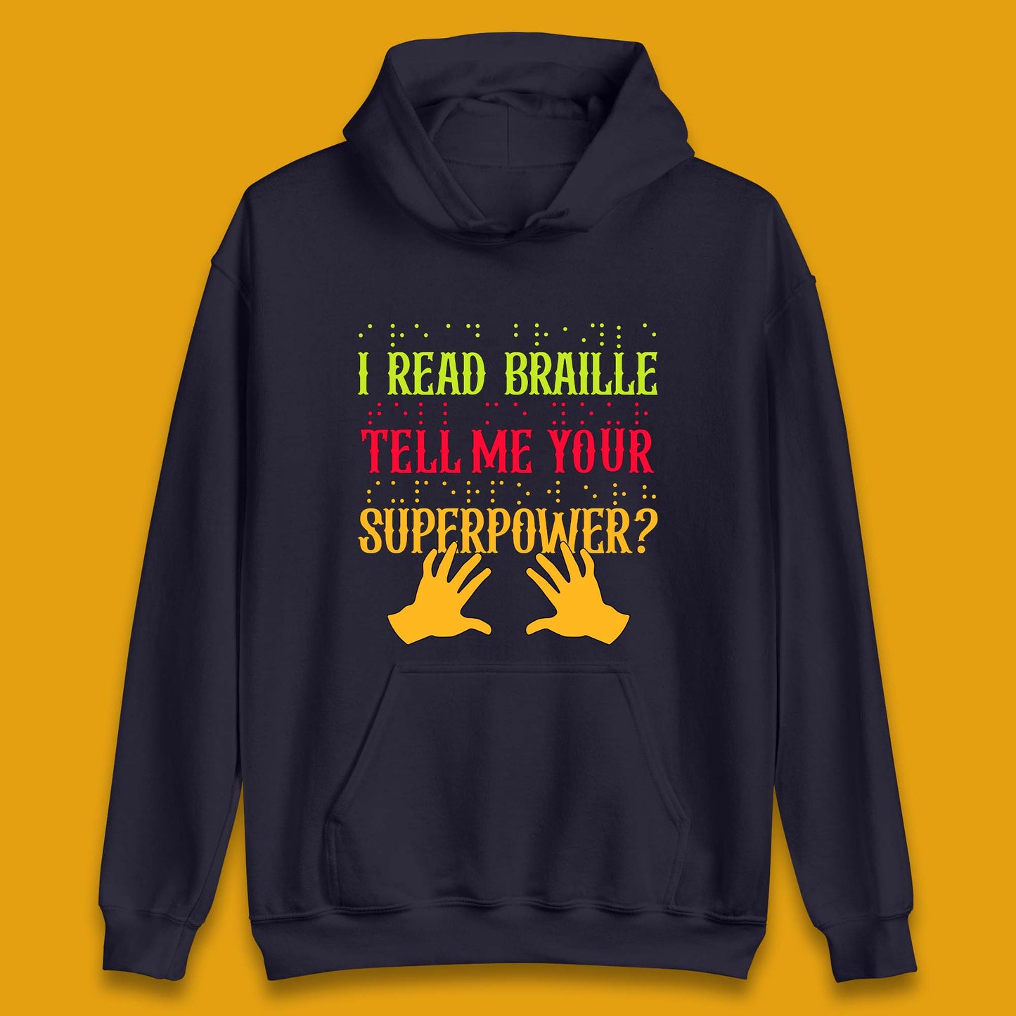 Braille Superpower Unisex Hoodie