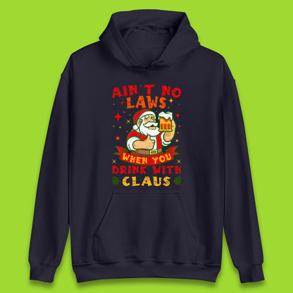 aint no laws claus hoodie