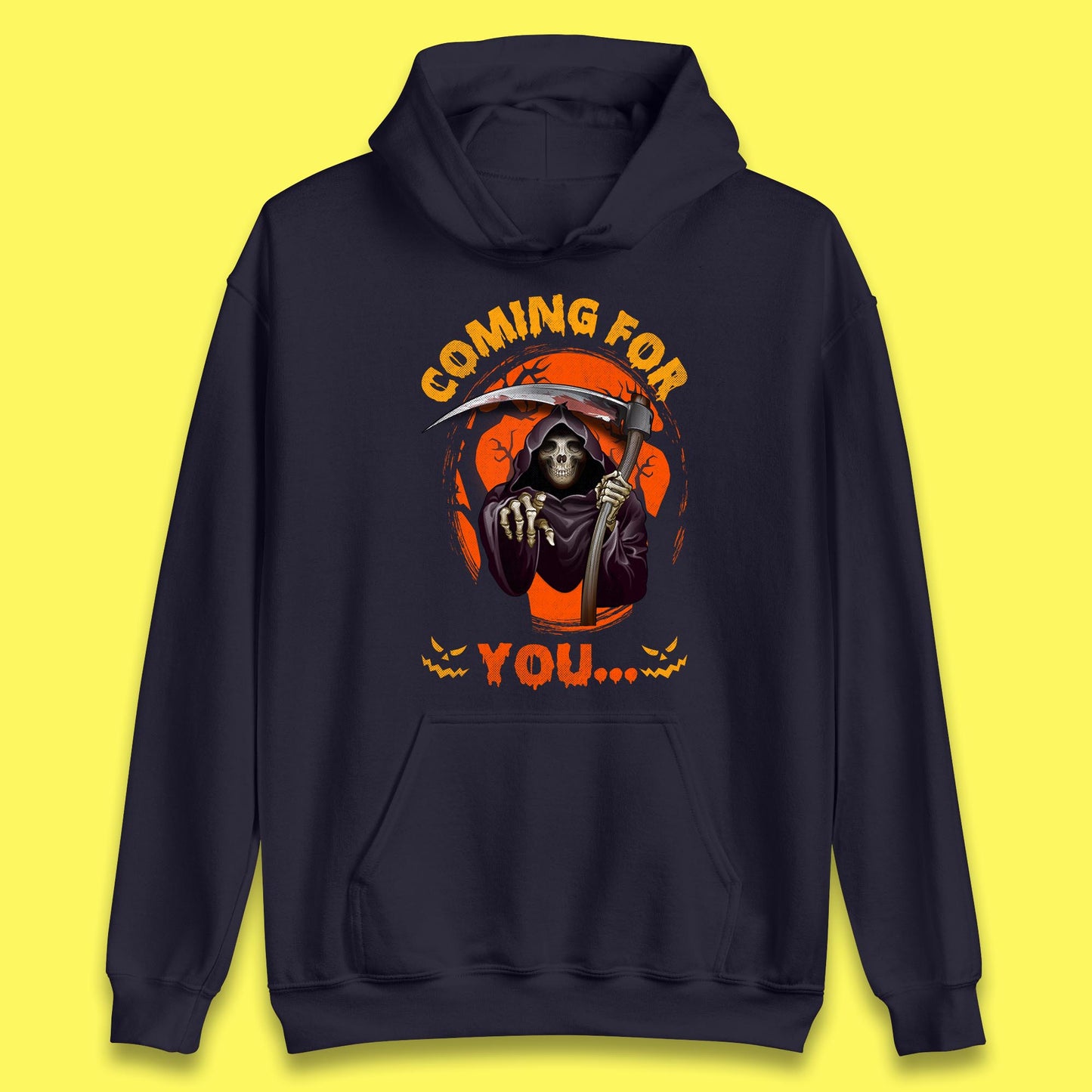 Coming For You Grim Reaper Halloween Skeleton With Scythe Halloween Ghost Unisex Hoodie