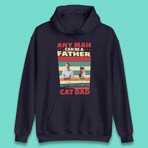 Personalised Special To Be A Cat Dad Unisex Hoodie
