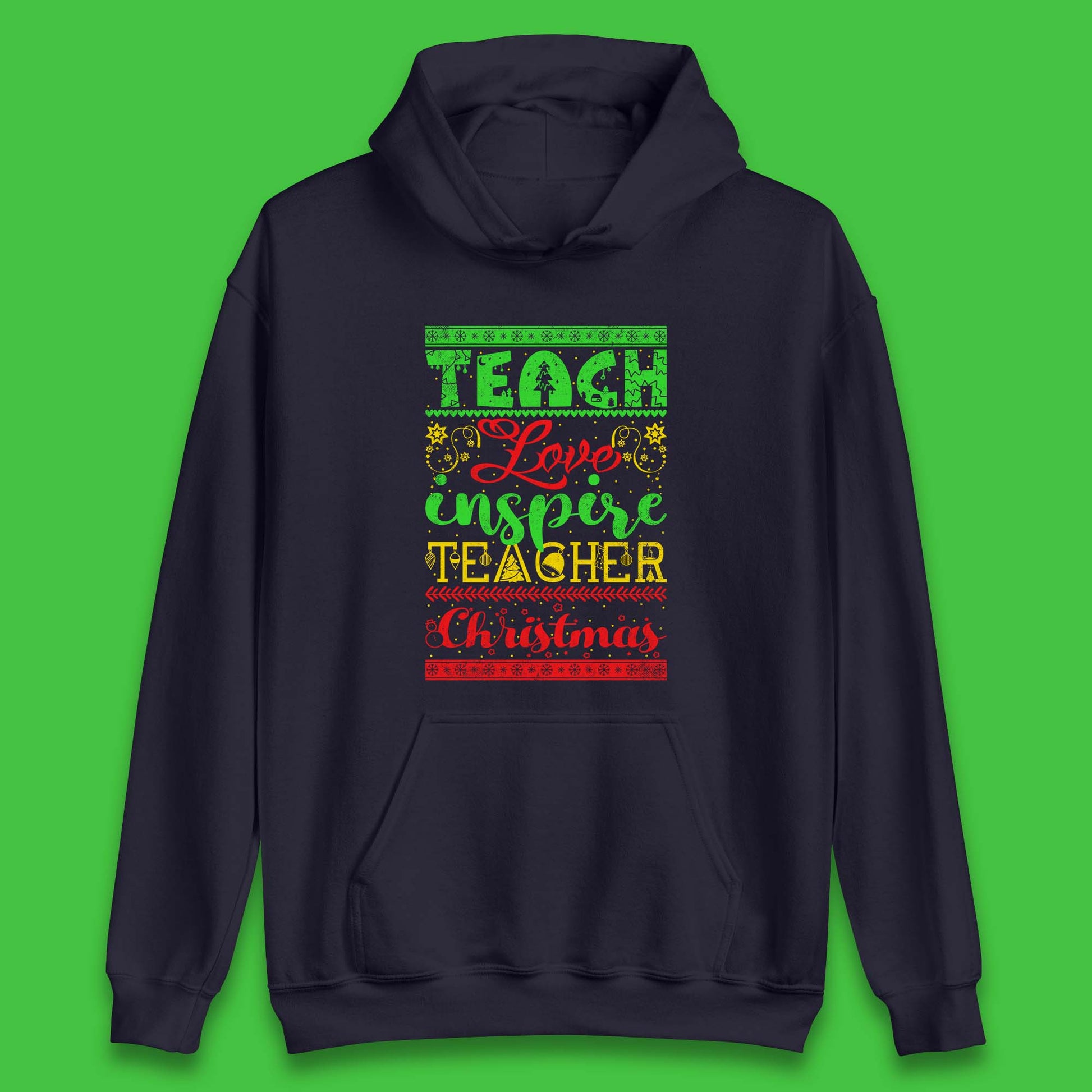 teach love inspire teacher christmas hoodie