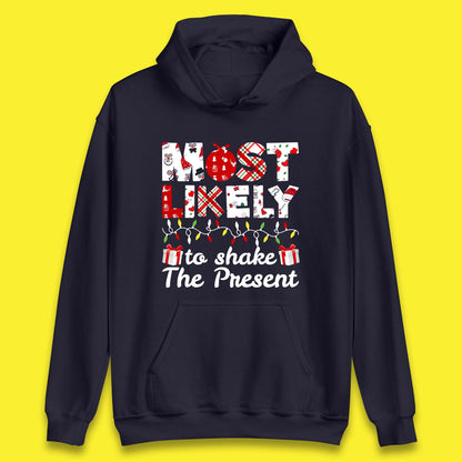most likely to shake the present hoodie