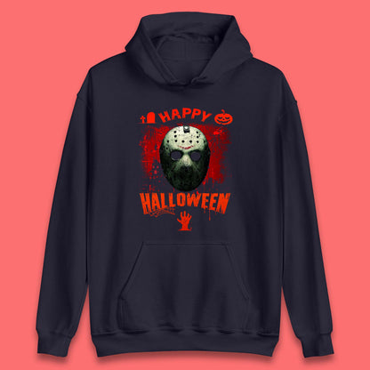 Happy Halloween Jason Voorhees Face Mask Halloween Friday The 13th Horror Movie Unisex Hoodie