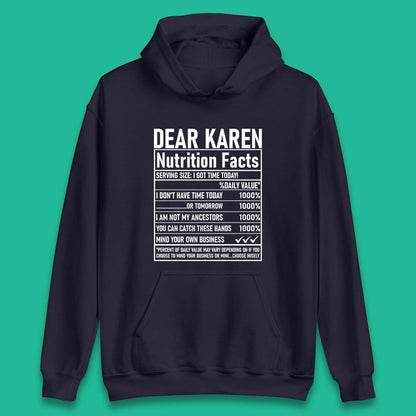 Dear Karen Nutrition Facts Unisex Hoodie