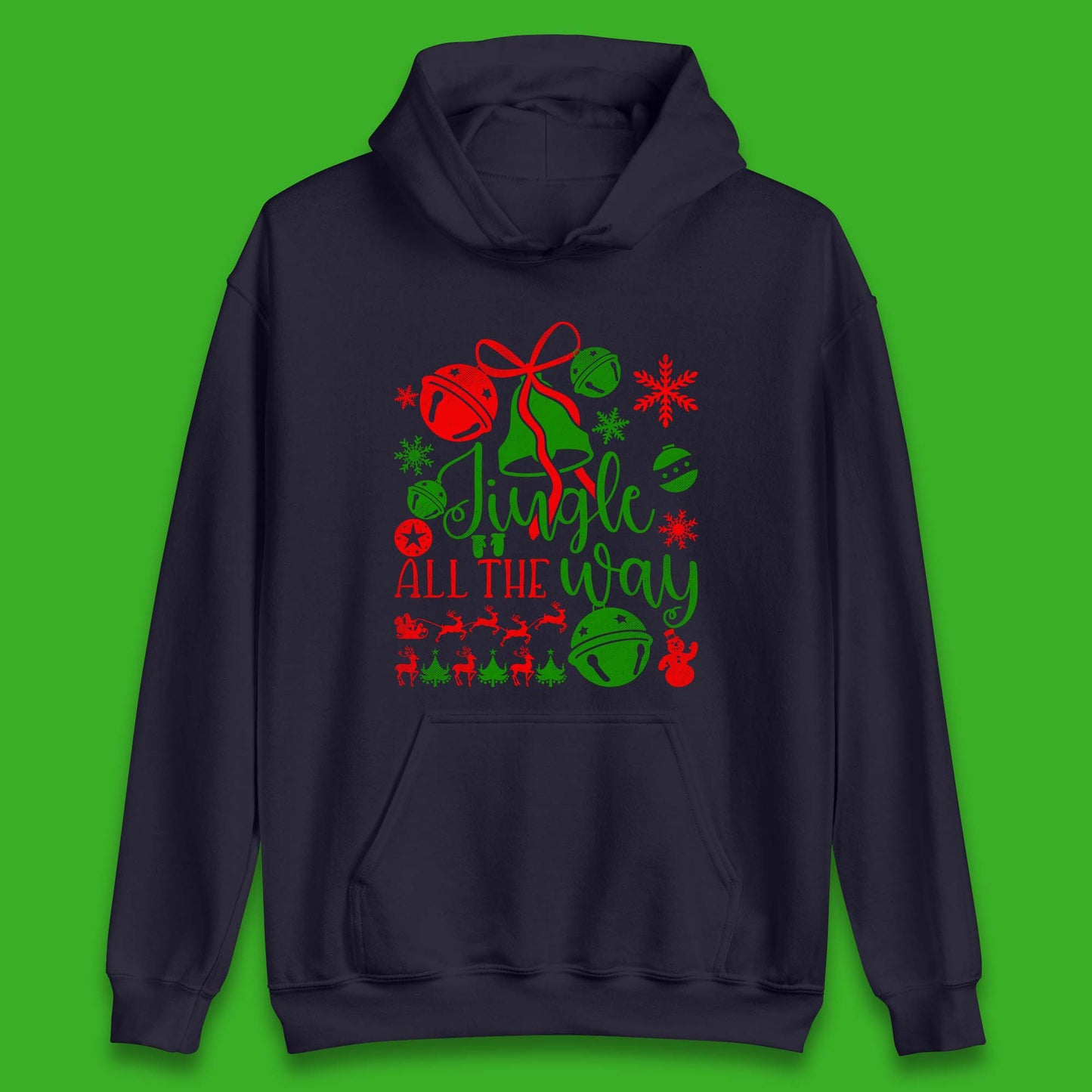 jingle all the way christmas hoodie