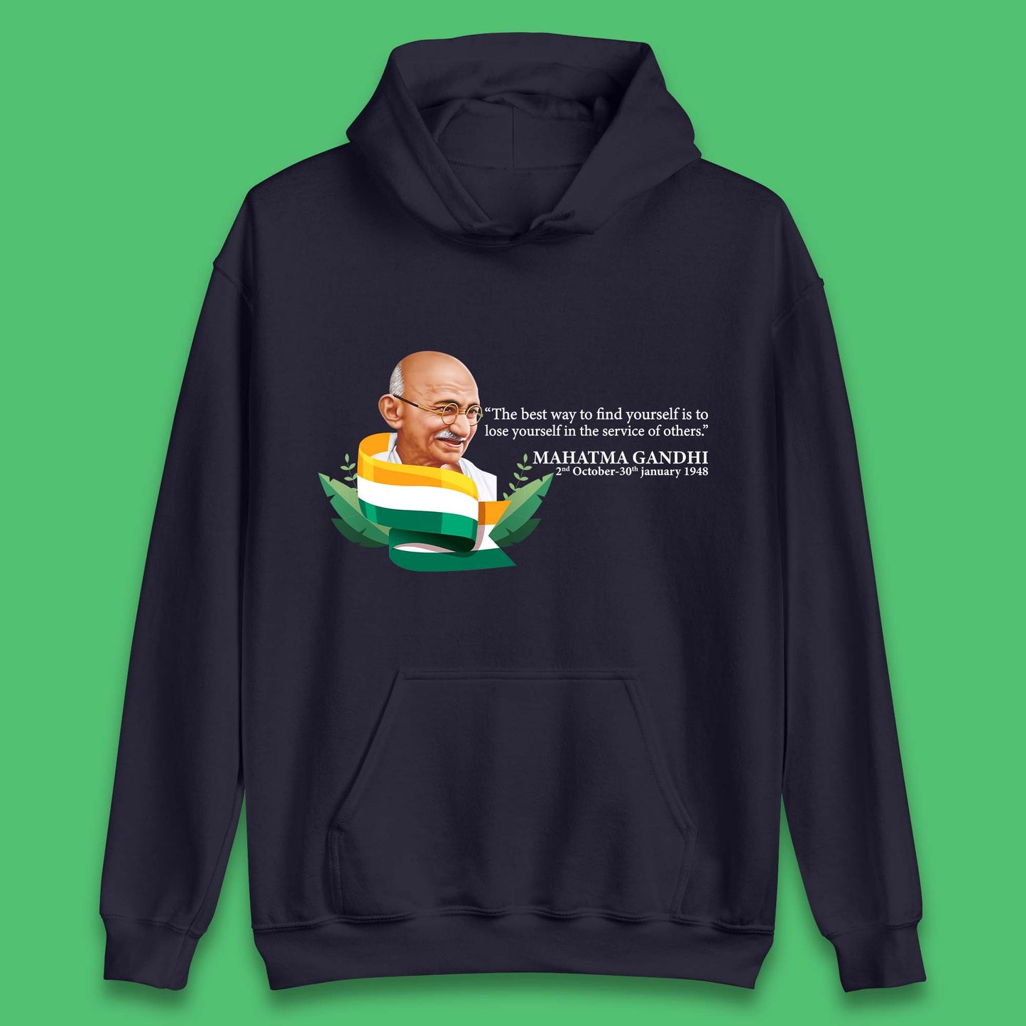 Mahatma Gandhi Quotes Unisex Hoodie