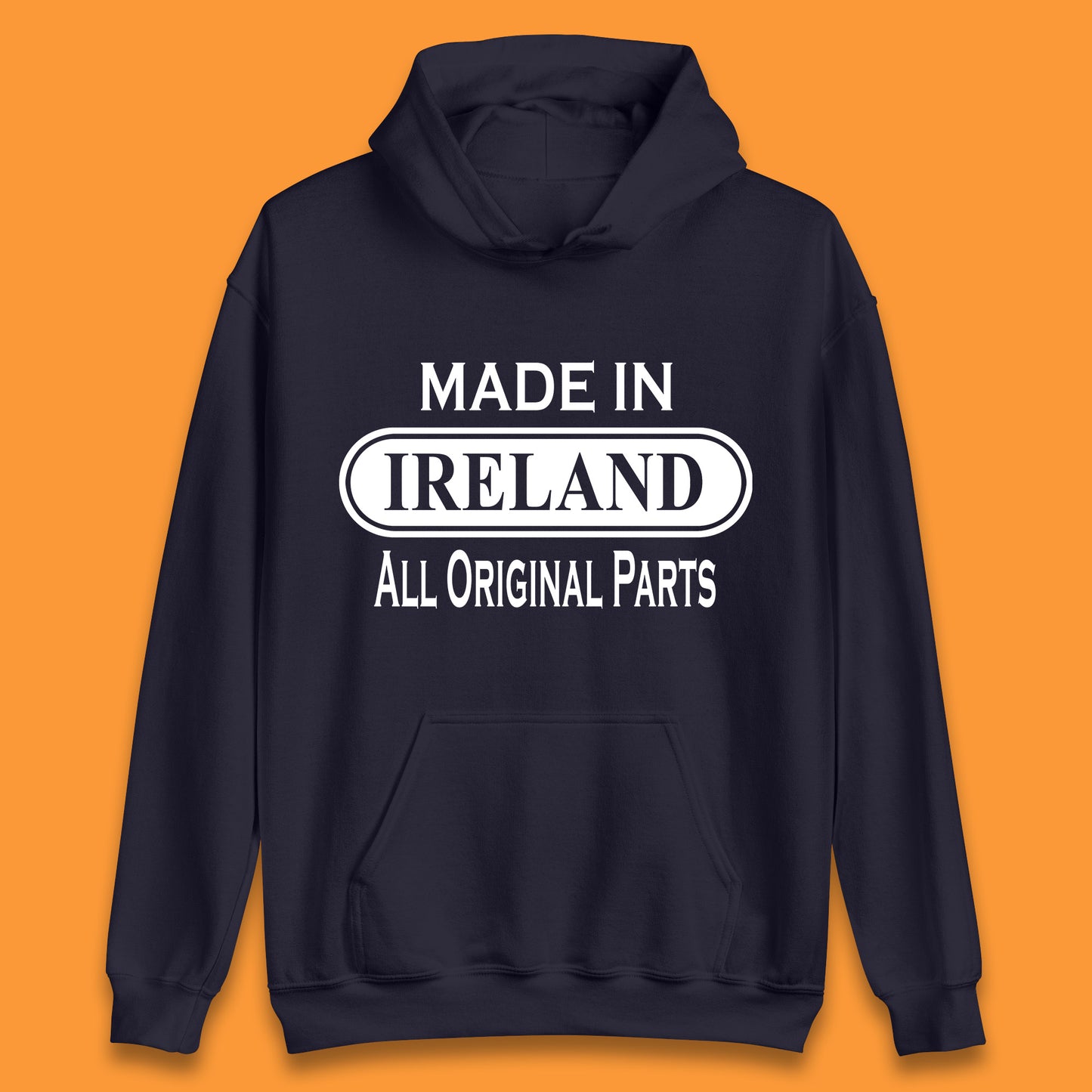 Made In Ireland All Original Parts Vintage Retro Birthday Country In Europe Gift Unisex Hoodie