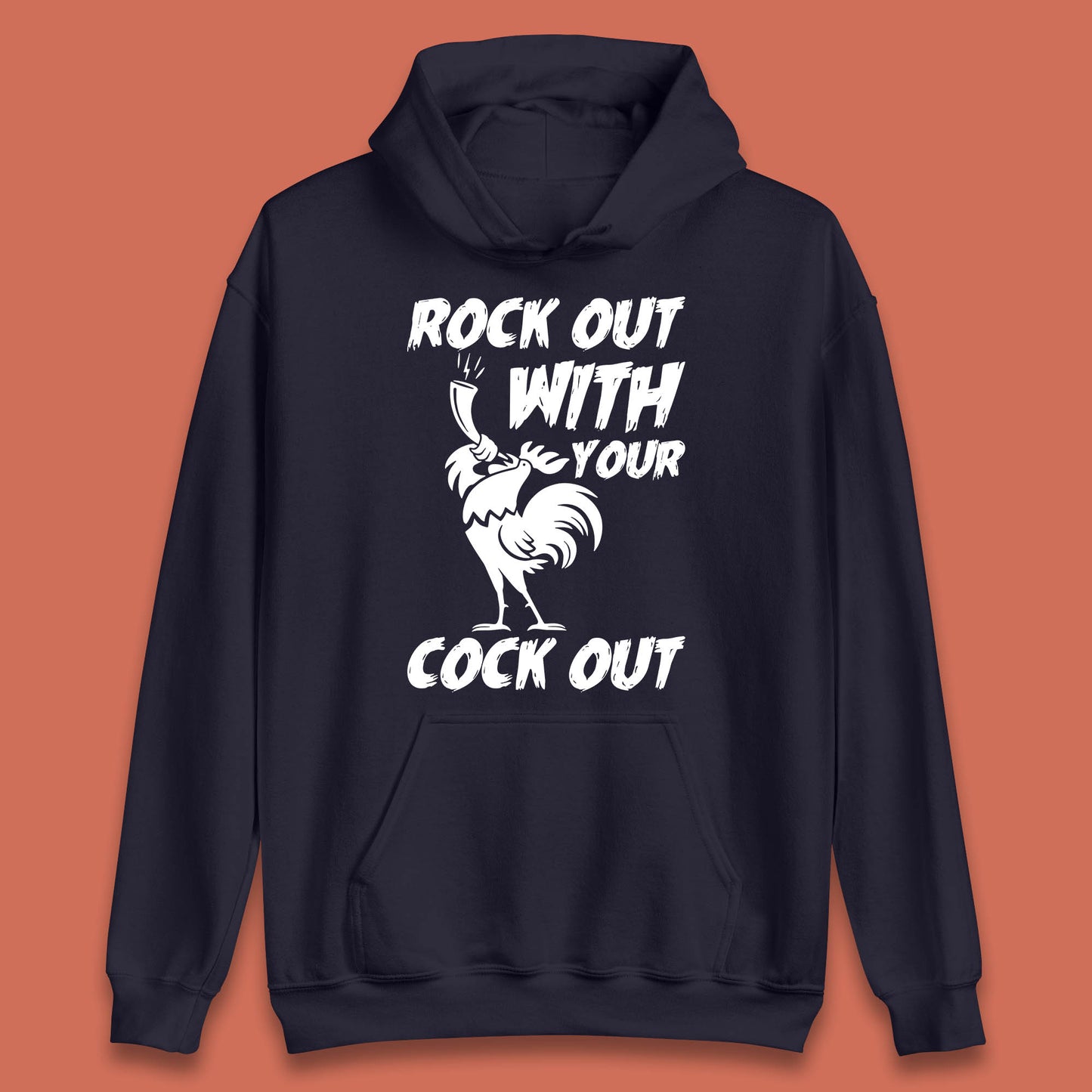 Rock Out With Your Cock Out Funny Offensive Cursed Offensive Meme Gag Joke Unisex Hoodie
