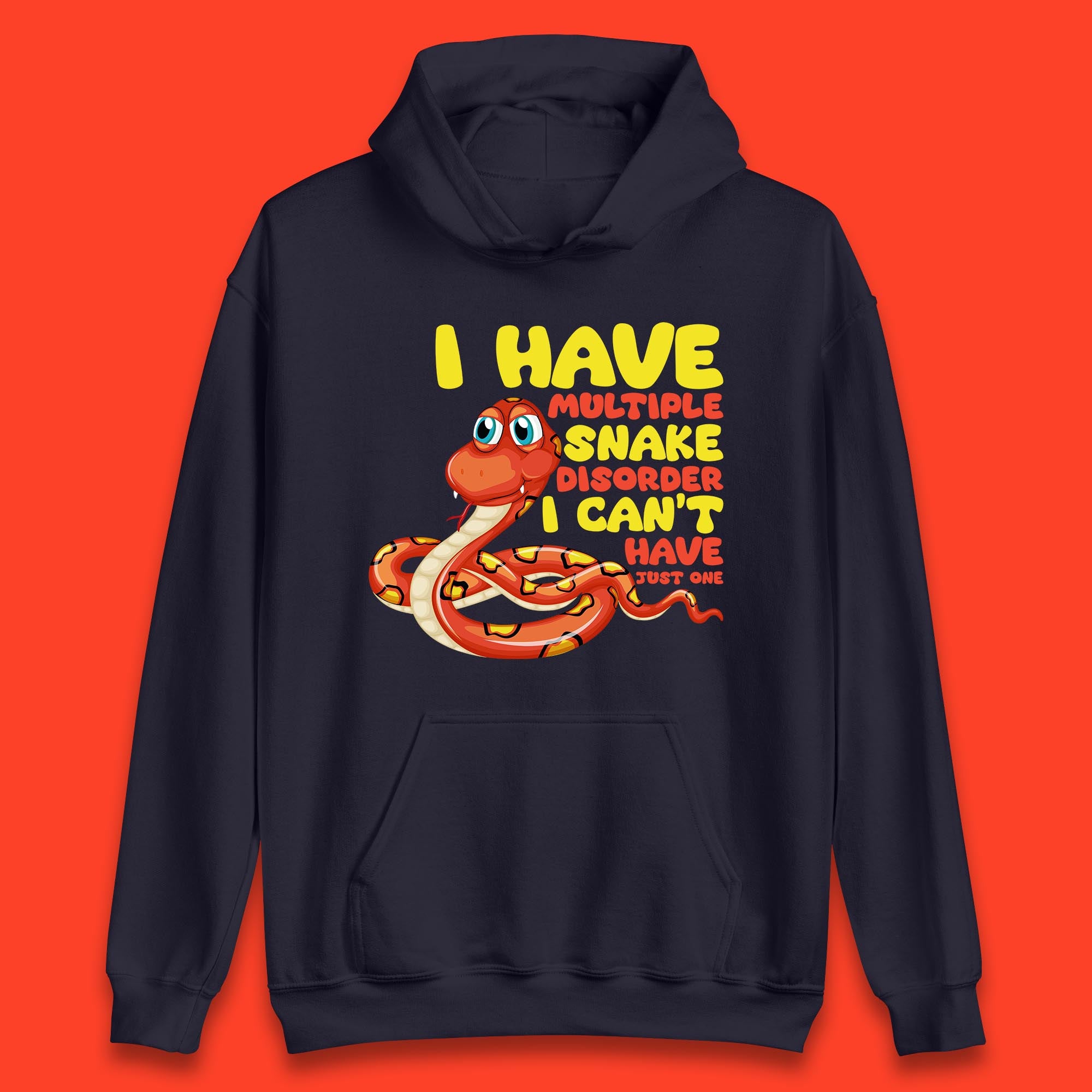 I Have Multiple Snake Disorder I Can't Have Just One Funny Snake Lover Unisex Hoodie