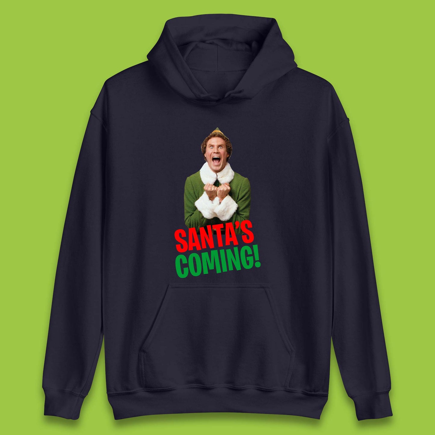 Elf Santa's Coming Christmas Unisex Hoodie