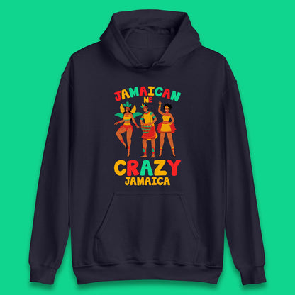 Jamaican Me Crazy Jamaica Rio Carnival Dancer Jamaican Travel Vacation Unisex Hoodie