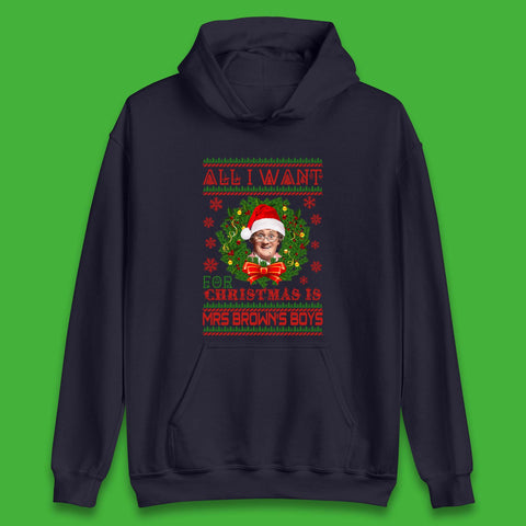 Want Mrs Brown's Boys For Christmas Unisex Hoodie