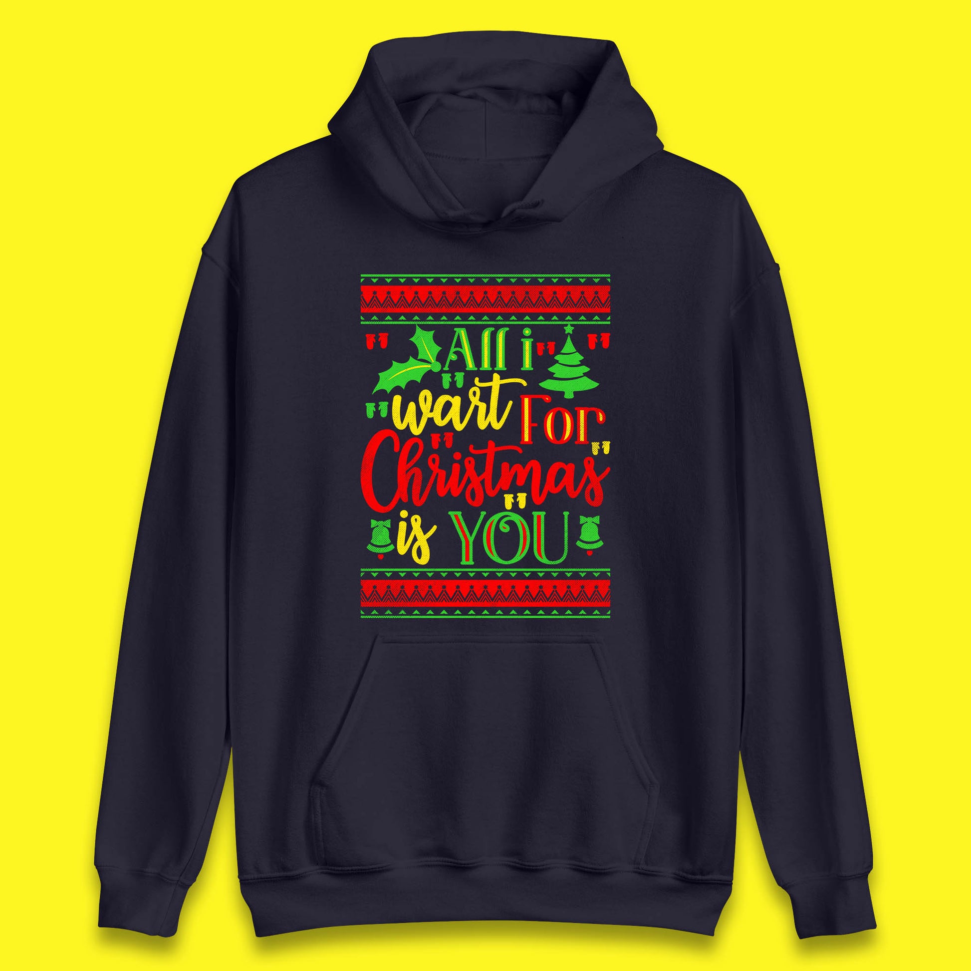all i want for christmas is you hoodie