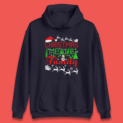 christmas means family hoodie